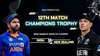 New Zealand Vs India 12th Odi Match Overview #championstrophy2025 #championsleague #predictions