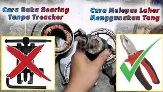 Cara Melepas Bearing Tanpa Tracker | Cara Mengganti Laher/Kelaher/Laker Kipas Anging, Pompa Air, DLL