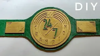 How To Make WWE 24/7 Championship Title Belt | DIY 24/7 Championship