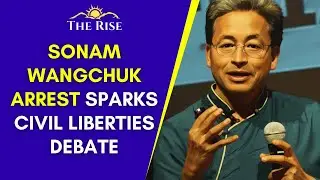 Sonam Wangchuk Arrest Sparks Civil Liberties Debate