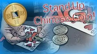 Stand Up Chinese Coin By Mario Lopez | Close Up Coin Magic!