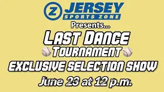 JSZ Last Dance Tournament Selection Show | Preview