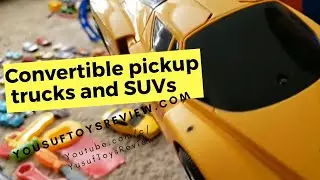Convertible pickup truck and SUV ||  Yousuf Toys Review