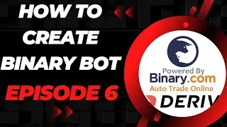 how to create binary bot episode 6 ( digit trade match and differ)