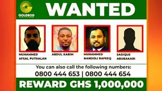 GH&cent;61 Million Bounty: Ghana Declares 4 Wanted in Gold Smuggling Case&rdquo;