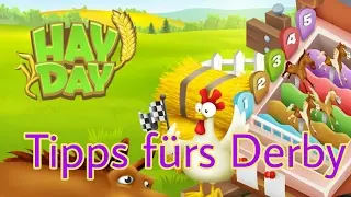 Lets Play Hay Day Derby Tipps f&uuml;r die erfolgreiche Derbyteilnahme