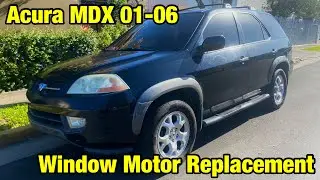 Acura MDX Window Motor Replacement