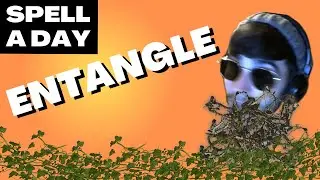 ENTANGLE | Druid Net &mdash; Spell A Day D&D 5E +1
