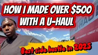 How To Make Money With A U-Haul Box Truck 