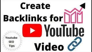 How to Create Backlinks for Youtube Video | Live Result | Free