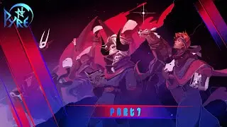 Pyre Playthrough Part 7