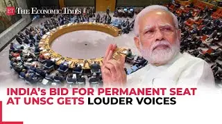 India&rsquo;s bid for permanent seat at UNSC gets louder voices; US, UK, France, Portugal,  back India