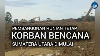 Construction of Permanent Housing for Disaster Victims in North Sumatra Begins