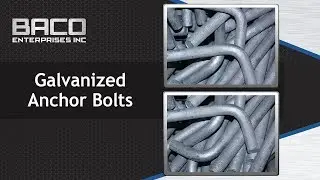 Galvanized Anchor Bolts From Baco Enterprises Inc.