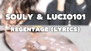 Regentage - Souly & Lucio101 (Lyrics)