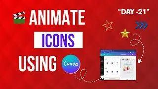 How to Animate Icons in Canva | canva animation tutorial
