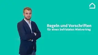 Wie Sie einen befristeten Mietvertrag rechtssicher erstellen (Regeln und Vorschriften)