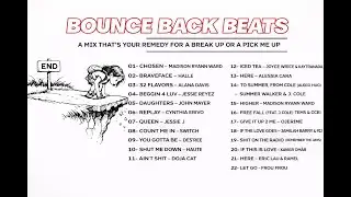 Bounce Back Beats | Feel-Good R&B, Soul and Pop Vibes to Heal, Reset & Move On