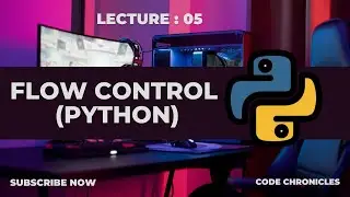 Flow control in python | For loops | If elif else in python | While loop in python | Python