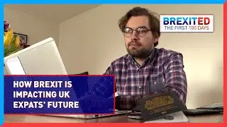 How Brexit 'tore' away one's man's life and career plans - #BREXITED