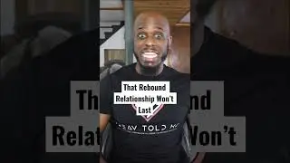 Why That Rebound Relationship Won&rsquo;t Last #shorts #breakup #relationshipcoach
