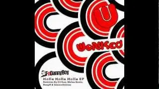 Fndannyboy - Holla Holla Holla (Original Mix)