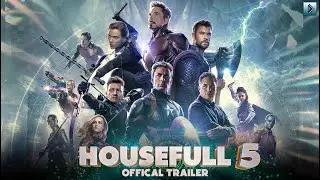 Housefull 5 | Movie Trailer | Avengers End Game | Preet Production Studio