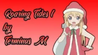#GD1.9 Roaring Tides l by Terminus M