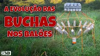 A evolução das Buchas nos balões