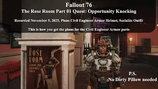 Fallout 76 The Rose Room Part 01 Quest: Opportunity Knocking