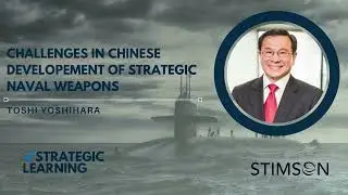 Challenges of Chinese Development of  Strategic Naval Weapons