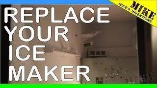 Kenmore Ice Maker Replacement -  Mikes Inventions