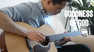 Goodness of God (Bethel Music) | Fingerstyle Guitar Cover by Daniel Tsang