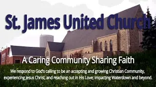 St. James United Church Live Worship, October 26th
