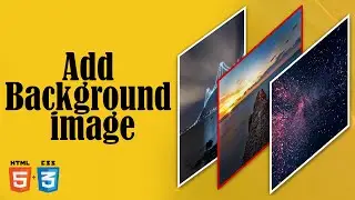 How to add Background image | HTML and CSS | Zero Code