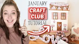 JANUARY 2022 CRAFT CLUB TUTORIAL | Moore Decal & Decor Monthly Subscription Box | Valentines House