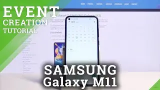 How to Add Event to Calendar in SAMSUNG Galaxy M11 &ndash; Set Up Calendar Reminder
