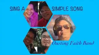SING A SIMPLE SONG/OUSTING FAITH BAND    SD 480p