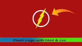 How To Create Flash Logo Design With HTML & CSS || HTML & CSS Tutorials