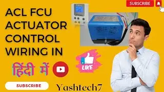 FCU actuator,fan coil full wiring diagram detail in Hindi, motorized Valve,ACL actuator,8102series.