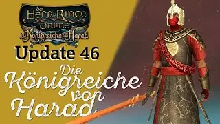 Alle Quests & alle Gebiete LOTRO | U46 Die K&ouml;nigreiche von Harad #50 | Let's Play