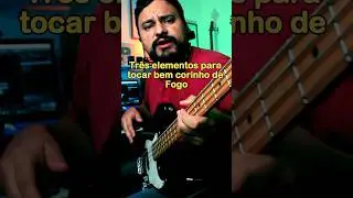 3 Elementos para Tocar Corinho de Fogo com muito Groove. #auladebaixo #corinhosdefogo