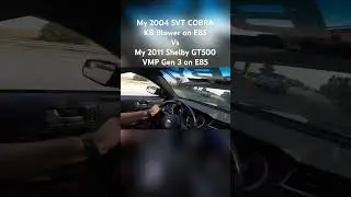 Racing My SVT Cobra vs My Shelby GT500