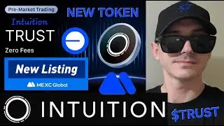 $TRUST - КРИПТОМОНЕТА INTUITION TOKEN КАК КУПИТЬ TRUST MEXC GLOBAL BASE BLOCKCHAIN ​​ARBITRUM NEW...