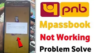 PNB Bank mPassbook not working | PNB Bank mPassbook not opening | PNB Bank mPassbook