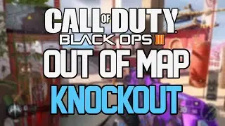 Black Ops 3- *NEW* OUT OF MAP KNOCKOUT! PATCH 1.09 BO3 GLITCHES!
