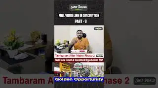 Tambaram After Metro Phase 2 🚇 | Real Estate Growth & Investment Opportunities | Golden Opportunity
