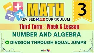 MATH 3 | DIVISION THROUGH EQUAL JUMPS | WEEK 1 LESSON | QUARTER 4 | REVISED CURRICULUM 