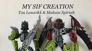 My Sif Creation - Toa Lesovikk & Makuta Spiriah