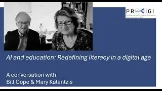 A conversation with Bill Cope & Mary Kalantzis (PRODIGI Interview)
